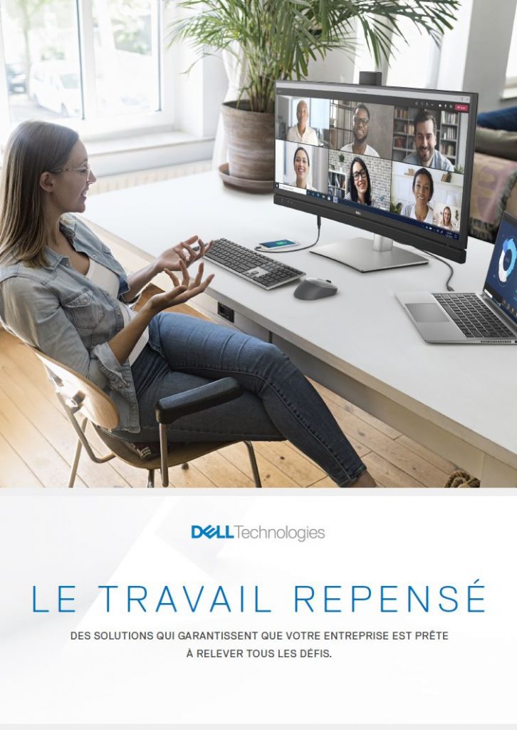 An image of Dell, , LE TRAVAIL REDÉFINI. DES SOLUTIONS QUI PRÉPARERONT VOTRE ENTREPRISE À TOUT
