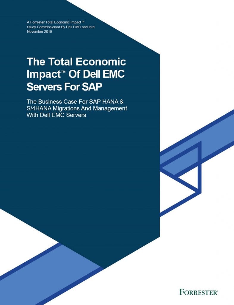 The Total Economic Impact™ Of Dell EMC Servers For SAP 2 , , The Total Economic Impact™ Of Dell EMC Servers For SAP