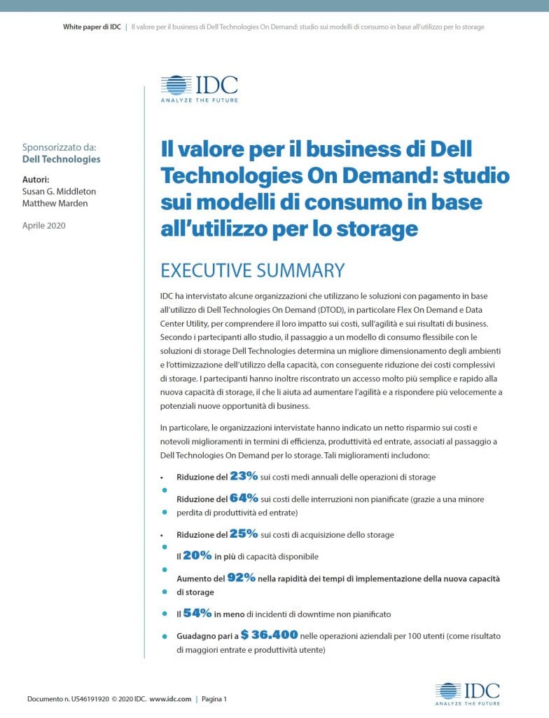 Il valore per il business di Dell Technologies On Demand: studio sui modelli di consumo in base all’utilizzo per lo storage 2 , , Il valore per il business di Dell Technologies On Demand: studio sui modelli di consumo in base all’utilizzo per lo storage