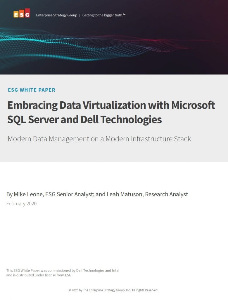 Embracing Data Virtualization with Microsoft SQL Server and Dell Technologies 2 Data virtualisation, , Embracing Data Virtualization with Microsoft SQL Server and Dell Technologies