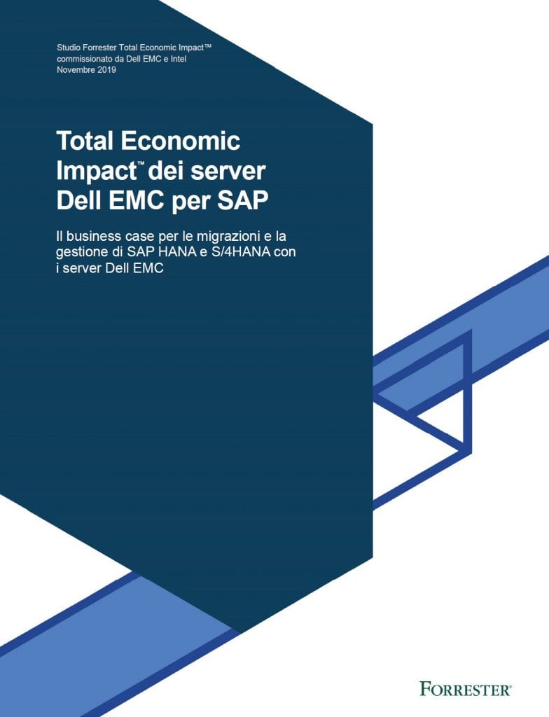 Total Economic Impact™ dei server Dell EMC per SAP 2 , , Total Economic Impact™ dei server Dell EMC per SAP