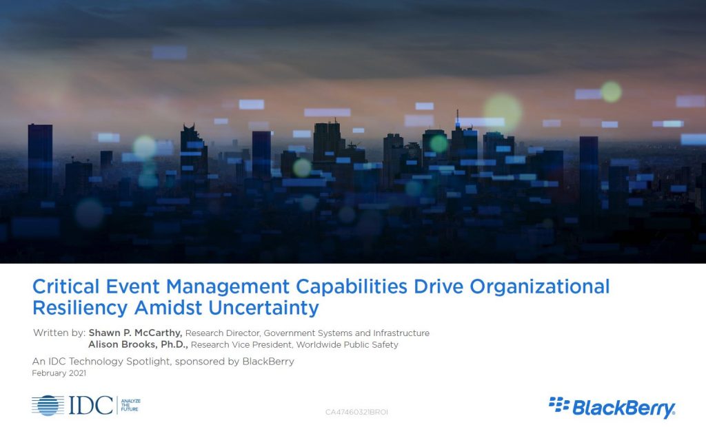 Critical Event Management Capabilities Drive Organizational Resiliency Amidst Uncertainty 2 5G, , Critical Event Management Capabilities Drive Organizational Resiliency Amidst Uncertainty