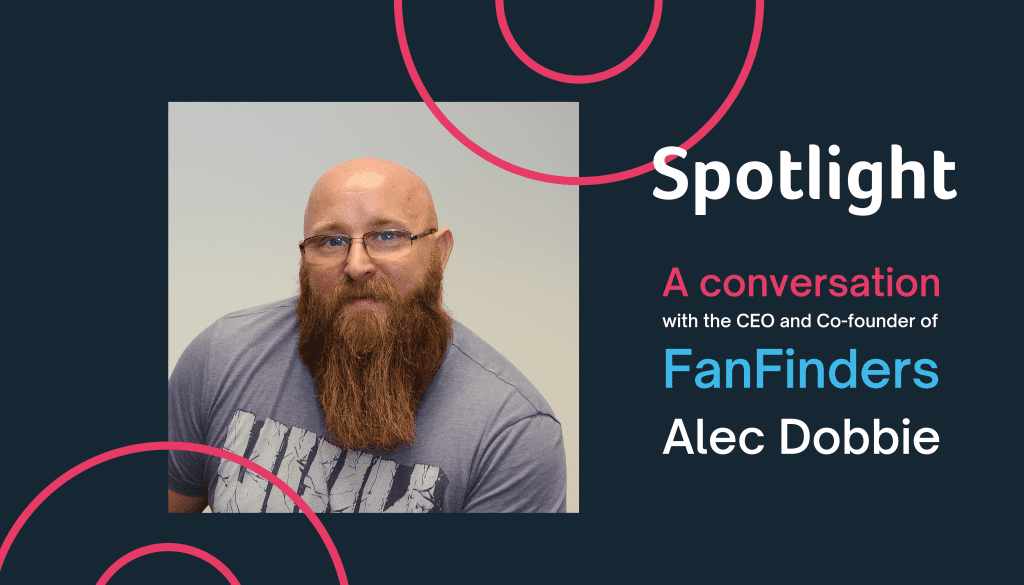 Scale-up Spotlight: A Conversation With Alec Dobbie, CEO And Co-founder ...