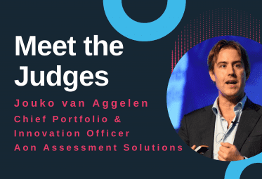 Super Connect for Good 2021 Meet the Judges exclusive: Jouko van Aggelen, Chief Portfolio, Innovation Officer, Aon Assessment Solutions